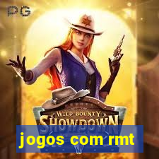 jogos com rmt